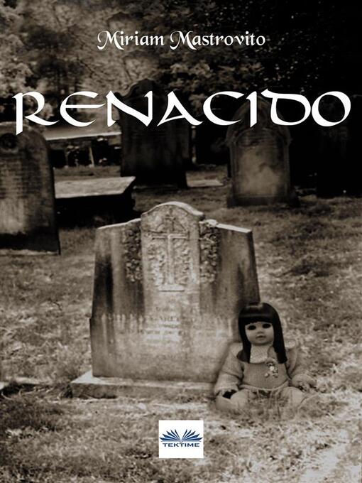 Title details for Renacido by Miriam Mastrovito - Available